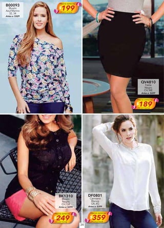 34
B00093
Blusón
Azul Marino
32, 34
Antes a: $329
PRECIO ESPECIAL
$199PC8315323
QV4810
Falda
Negro
CH, ME
Antes a: $229
PRECIO ESPECIAL
$189PC3314654
BK1310
Blusón
Negro
CH, GR
Antes a: $299
PRECIO ESPECIAL
$249PC2819298
DF0801
Camisera
Blanco
GR, XG
Antes a: $399
PRECIO ESPECIAL
$359PC2527664
 