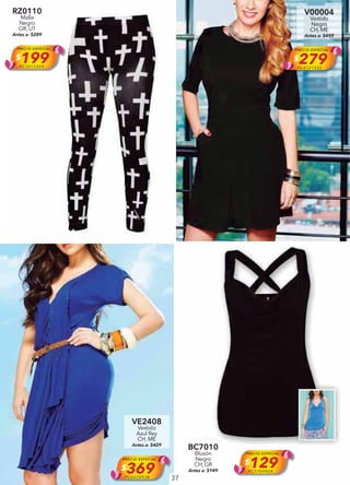 37
RZ0110
Malla
Negro
GR, UT
Antes a: $289
PRECIO ESPECIAL
$199PC1015359
V00004
Vestido
Negro
CH, ME
Antes a: $459
PRECIO ESPECIAL
$279PC4721555
VE2408
Vestido
Azul Rey
CH, ME
Antes a: $429
3
PRECIO ESPECIAL
$369PC6628438
BC7010
Blusón
Negro
CH, GR
Antes a: $149
PRECIO ESPECIAL
$129PC7709959
 