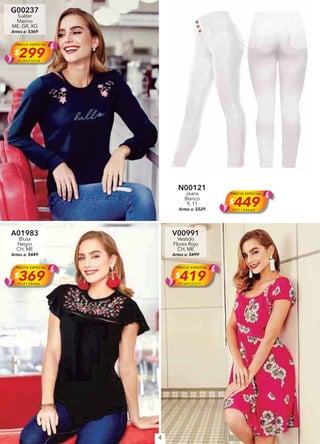 4
G00237
Suéter
Marino
ME, GR, XG
Antes a: $369
PRECIO ESPECIAL
$299PC8923034
N00121
Jeans
Blanco
9, 11
Antes a: $529
PRECIO ESPECIAL
$449PC1134660
A01983
Blusa
Negro
CH, ME
Antes a: $449
PRECIO ESPECIAL
$369PC4128486
V00991
Vestido
Flores Rojo
CH, ME
Antes a: $499
PRECIO ESPECIAL
$419PC4932371
 