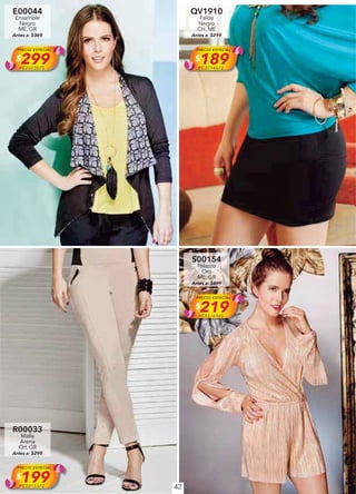42
E00044
Ensamble
Negro
ME, GR
Antes a: $369
PRECIO ESPECIAL
$299PC2323075
QV1910
Falda
Negro
CH, ME
Antes a: $219
PRECIO ESPECIAL
$189PC3714672
R00033
Malla
Arena
CH, GR
Antes a: $299
PRECIO ESPECIAL
$199PC2015372
S00154
Palazzo
Oro
ME, GR
Antes a: $499
PRECIO ESPECIAL
$219PC9316945
 