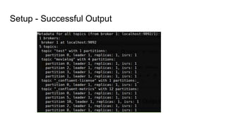 Setup - Successful Output
 