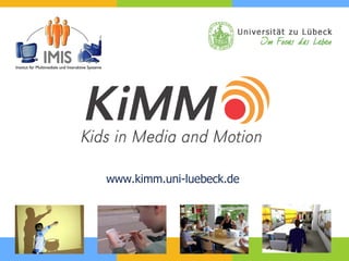 www.kimm.uni-luebeck.de 
