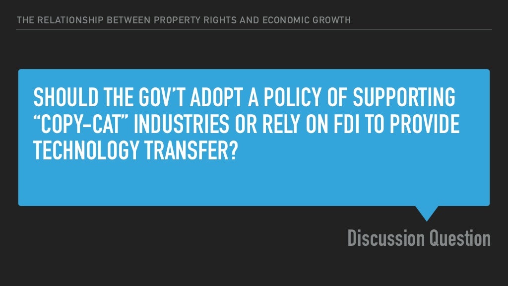 The Relationship Between Property rights and Economic Growth
