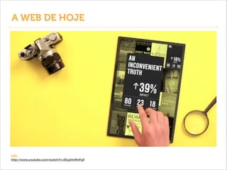 A WEB DE HOJE

URL:
http://www.youtube.com/watch?v=ISxgVmRnFq8

 