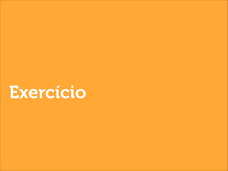 Exercício

 