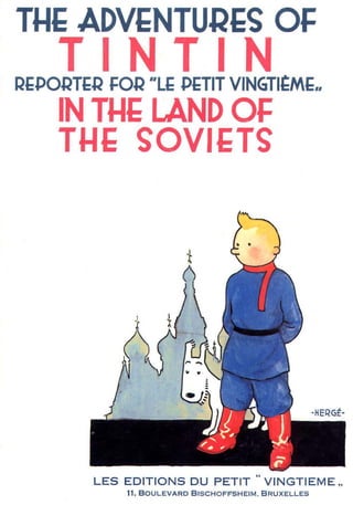 Adventure Tintin 'land of the soviets' (1929)