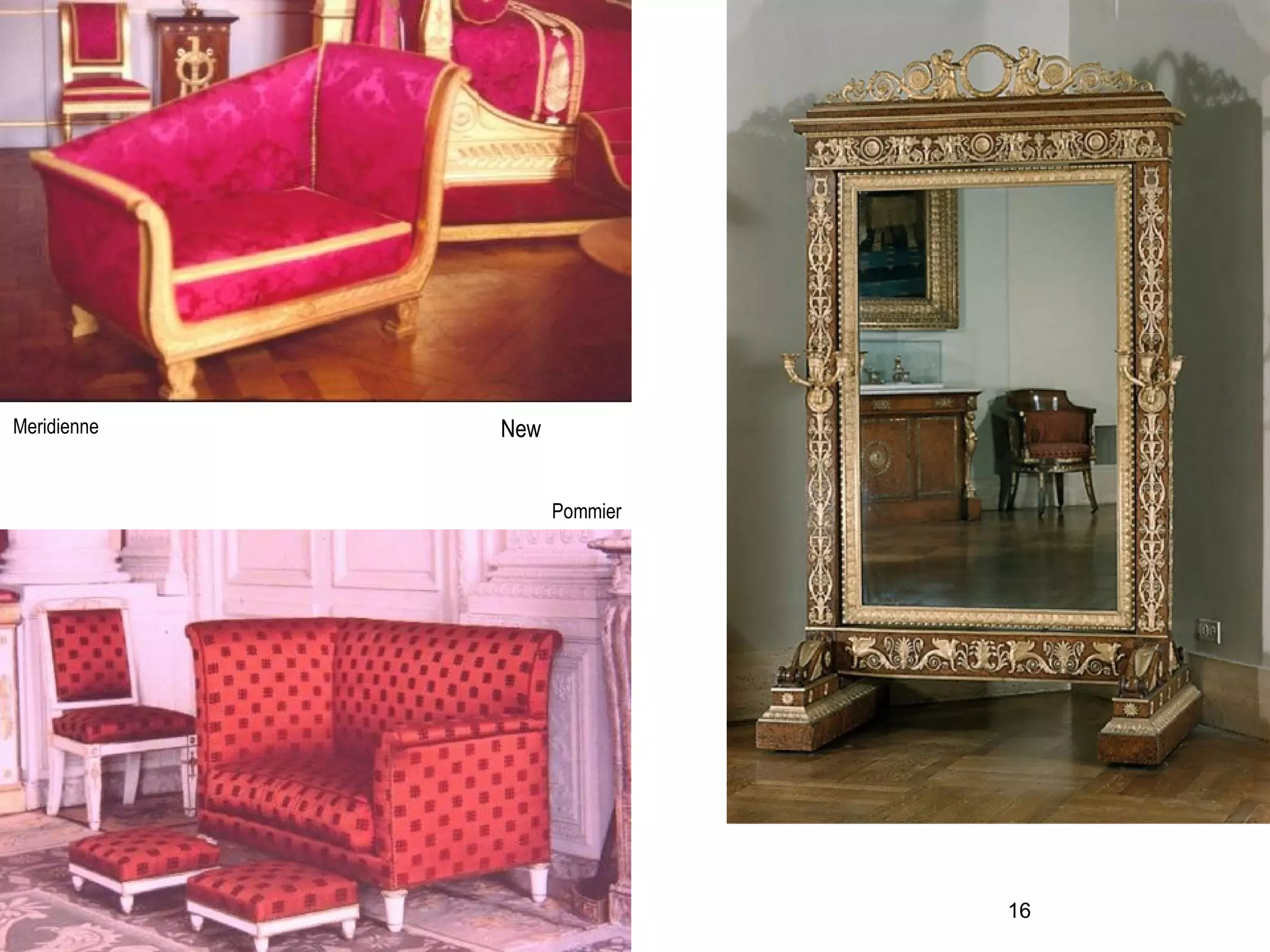 Pommier
Meridienne New
16
 