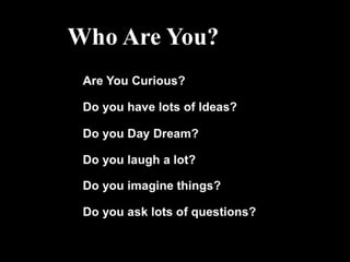 Who   am   I? 