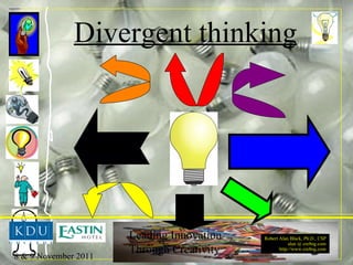 Divergent thinking 
