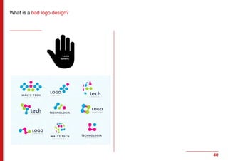40
What is a bad logo design?
Looks
Generic
 