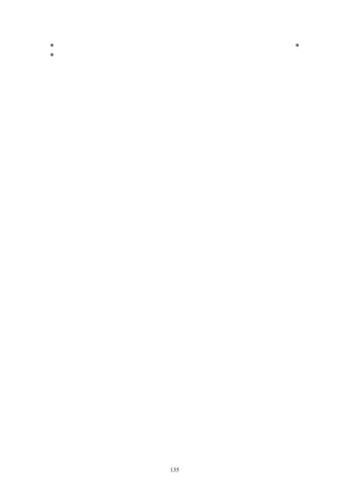 *         *
*




    135
 