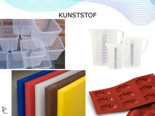 KUNSTSTOF
 