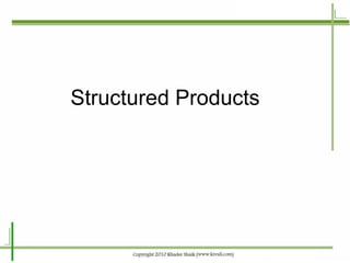 Structured Products 
