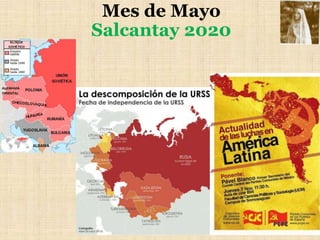 Mes de Mayo
Salcantay 2020
 