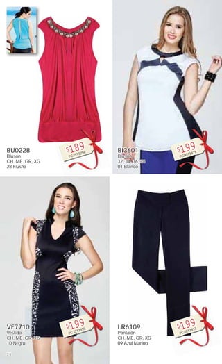 28
BU0228
Blusón
CH, ME, GR, XG
28 Fiusha
$189
PC4513256
VE7710
Vestido
CH, ME, GR, XG
10 Negro
$199
PC3213955
BI3601
Blusón
32, 34, 36, 38
01 Blanco
$199
PC9013979
LR6109
Pantalón
CH, ME, GR, XG
09 Azul Marino
$199
PC4813937
 
