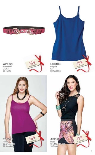 3
WP4228
Accesorio
UT, GR
28 Fiusha
$89
PC3106270
CC3579
Playera
32, 34, 36, 38
79 Arándano
$89
PC4306241
CC3108
Playera
CH
08 Azul Rey
$89
PC4306279
AI9010
Blusa
CH, ME, GR, XG
10 Negro
$99
PC6406989
 