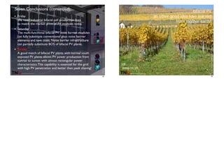 ©TNC2012ISCBifacialWorkshopKonstanz
Seven Conclusions (continued):
• Friday
We need industrial bifacial cell production lines
to match the market price of PV modules today.
• Saturday
The multi-functional bifacial PV noise barrier modules
can fully substitute conventional glass noise barrier
elements and save costs. Noise barrier infrastructure
can partially substitute BOS of bifacial PV plants.
• Sunday
A good match of bifacial PV plants with normal south
exposed PV plants allows PV power production from
sunrise to sunset with almost rectangular power
characteristics.This capability is essentiel for the grid
with high PV penetration and better then peek shaving!
49
©Th.Nordmann•Tri2006
… bifacial PV
an other good idea have learned
from mother earth!
pdf
www.tnc.ch
©TNC2012ISCBifacialWorkshopKonstanz
50
 