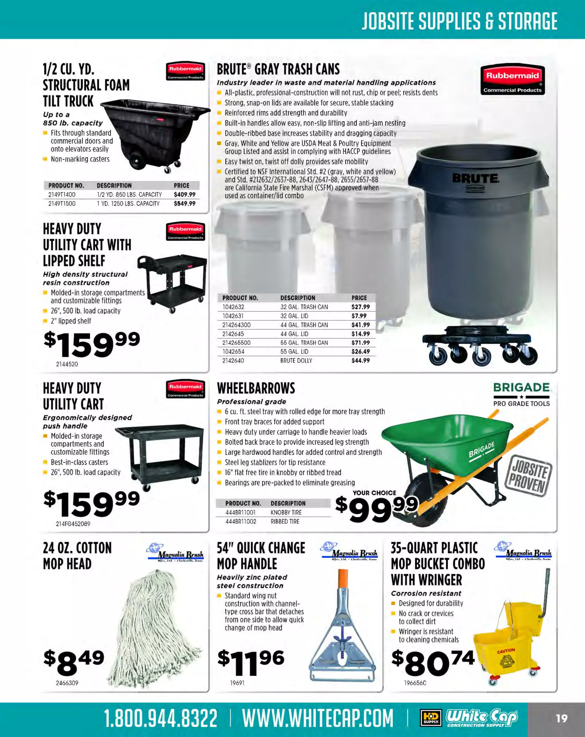 Experience Our MOBILE APP @ Booth BD2
ALSO VISIT OUR SAFETY BOOTH OUTSIDE OF CENTRAL HALL BY REGISTRATION

...,.,ii!

~ WORLDoF

~ CONCRETE

THESE SPECIAL TRADER DEALS AVAILABLE ALL MONTH AT YOUR LOCAL BRANCH!

REBAR BENDER/
STRAIGHTENER
1/2" - 1" capacity, 12 amps

.
•

•

.

60 grade rebar capacity
Bending angle: 0-90
Weight: 62.3 lbs.
Includes: wooden carrying case, hydraulic oil, tool kit,
two additional bending dies

MANUAL REBAR
CUTTER/BENDER
5/8" capacity cuts grade
60rebar

.
•

•

.

Longer handle and cam
mechanism provides greater
leverage when cutting and bending
Adjustable 2-1/2" diameter bending roller and
replaceable cutting jaws have two open slots with
innovative shaped blades to prevent chipping
S
turdy frame design

a
w

PORTABLE #7
REBAR BENDER
Capable of bending No. 7
(7/8") - 60 grade rebar
180 degrees

High-speed, automatic working cycle
E to operate
asy
Weighs less than 200 lbs. and can be run off any
AC generator drawing 12 amps (115v, 50-60 Hz)
Two separate angles may be preset
Includes: hands-free foot pedal control switch,
complete bending radius roller set

SAVE

SJO!

294DBR25WH

294MBC16B

INDEXING REBAR BENDER

APEX

TOOL

14-position indexing head

CJr:tOUP

Extra-sturdy steel handles for the
toughest conditions
Super-strong indexing head grips

294DBD25X

HEAVY DUTY REBAR CUTTER/BENDER
Cuts and bends rebar up to J/4" in diameter

Combination tool for both cutting and bending rebar
Comes mounted on a sturdy board

"b"'&"""'""[Ifi;7Il
PRODUCT NO. DESCRIPTION

PRICE

194RB4

#4 REBAR BENDER. 3/8" AND 1/2" $ JS 99
REBAR, EXTENDING
•

194RB5
194RB6

#5 REBAR BENDER 5/8' REBAR
#6 REBAR BENDER 3/4" REBAR

$122.99
$129.99

HICKEY BAR
J4" /ength

Welded steel head
Easy to use and store
Welded steel - excellent durability

10486618

KLEIN.~

TOOLS ~

#5 REBAR CUTTER/BENDER

Uniformly bends up to No.5 (3/ 8", 1/2", 5/ 8") Grade 60 rebar
at a maximum angle of 180 degrees
Variable speed trigger provides manual-like precision
and control over the bending speed
At under 40 lbs, portable design
for ease of use
Includes: deflection guard,
cutter set

104HB34

The MOST KNOWLEDGEABLE PROS in construction supplies

800.944.8322 I Whitecap.com

HITACHI

8 Amp motor, SJOw

 