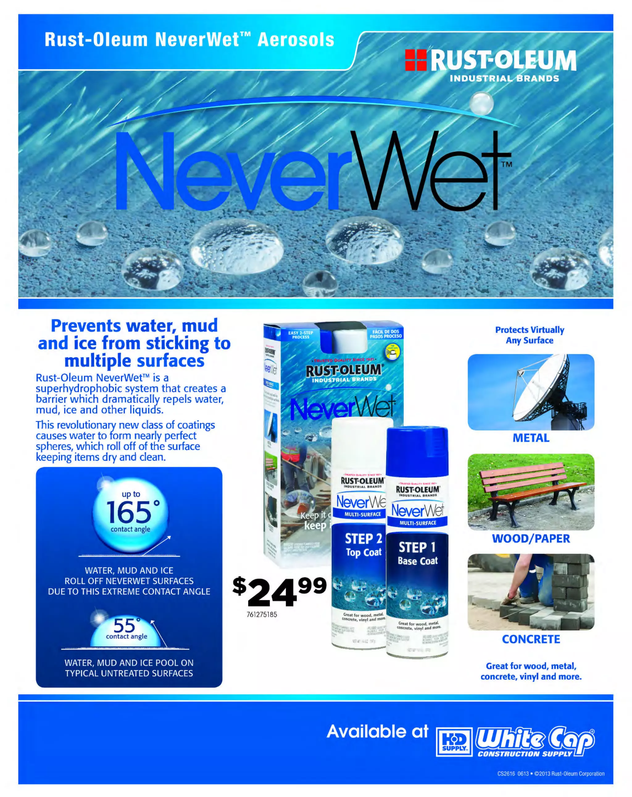 Experience Our MOBILE APP @ Booth BD2
ALSO VISIT OUR SAFETY BOOTH OUTSIDE OF CENTRAL HALL BY REGISTRATION

...,.,ii!

~ WORLDoF

~ CONCRETE

THESE SPECIAL TRADER DEALS AVAILABLE ALL MONTH AT YOUR LOCAL BRANCH!

FLOOR SCRAPERS

BRIGADE.

DRAIN SPADE

Replaceable blades

Contractor grade

High quality carbon spring steel blades
Heavy-duty steel blade support and 4-1/2'
hardwood handle with painted ferrule
Handle shank is welded to blade bracket
for extra strength

PRODUCT NO.
104FS14
104FS18
104FS22

DESCRIPTION
14"
18"
22'

BRIGADE.

36" PICK AND
MATTOCK HANDLE

PRO GRADE TOOLS

Ideal for digging fence post
holes, trenching and smaller holes
16 ga. rolled turned step blade
16" length blade
C
rimped collar and single
rivet blade to handle
connection for strength
Metal D-top with ash cob grip
for superior strength
29" Premium northern
white ash handle

PRICE
$24.99
$26.79
$30.99

- *-

PRO GRADE TOOLS

- *-

y

5 LB. PICK
MATTOCK

Jackson. I

Forged steel head for durability

Ideal for digging trenches, breaking
up hard soil, and cutting roots
The handle is not included, uses a
standard #6 pick/mattock handle

II

444BR10998

1391MP5

6" HERCULES POST
HOLE DIGGER

BRIGADE.

BOW RAKE

PRO GRADE TOO LS

Professional grade

- *-

Professional grade

Best for digging in hard, rocky soil
T piece H
wo
ercules pattern high-carbon
steel blade construction
48" premium northern white ash handle

BRIGADE.

- ·-

PRO GRADE TOOLS

Ideal for general clean up and
loosening and aerating top soil
16" heavy duty tine forged head
Seamless ferrule
60" premium northern white ash handle

s5499
444BR10694

444BR10999

444BR11000

OPEN-BACK SQUARE BRIGADE. OPEN-BACK
POINT SHOVEL
SQUARE POINT
Contractor grade
SHOVEL
Better for transferring in loose soil,

BRIGADE.

-·-

- ·-

PRO GRADE TOO LS

PRO GRADE TOOLS

Best for transferring in hard and rocky soil
14 ga. rolled turn step blade
Full size #2 blade
Dual riveted blade to handle connection
Premium 48" northern white ash handle

.---,~­

-

PRODUCT NO.
444BR10993
444BR10994

- - -=
==-

=-

DESCRIPTION
SQUARE POINT
ROUND POINT

PRICE
$17.39
$17.39

PRODUCT NO.
444BR10995
444BR10996

SHAPE
SQUARE
ROUND

The MOST KNOWLEDGEABLE PROS in construction supplies

800.944.8322 I Whitecap.com

illlZORBliO<
,,,.,,,,,.. ,,,.. ,.. . . ..
~

48" sturdy, lacquered North American ash
handle for long life
Industrial gauge open-back blade
Rolled step prevents material buildup
11" extended tab socket with dual rivets
red uces handle breakage

Professional grade

gravel, sand and drier soil
16 ga. rolled turned step blade
Full size #2 blade
Crimped collar and single rivet blade
to handle connection for strength
Premium 48" northern white ash handle

RAZOR-BACK'
SHOVELS

PRICE
$20.29
$20.29

------

PRODUCT NO.
13944101
13944124
13945519

DESCRIPTION
ROLLEDSTEP - SQUAREP
OINT
F
ORWARD STE SQUARE POINT
PROLLEDSTEP - ROUND POINT

_,
PRICE
$31.59
$31.59
$31.59

 