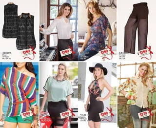 AL8210 
Blusa 
10 Negro 
ME, GR, XG 
$269PC7818884 
BN0117 
Blusón 
17 Antilope 
ME, GR 
$269PC5518855 
BG4241 
Blusón 
41 Coral 
CH 
$269PC0518810 
VA1110 
Vestido 
10 Negro 
CH, ME, GR, XG 
$269PC0218841 
BF4901 
Blusón 
01 Blanco 
CH, ME, GR, XG 
$269PC4318813 
LR4506 
Pantalón 
06 Cafe 
ME, GR 
$269PC3918879 
BG7027 
Blusón 
27 Sky blue 
32, 34, 36, 38 
$269PC3518895 
AF2715 
Blusa 
15 Arena 
GR 
$279PC2319504 
34 35 
 