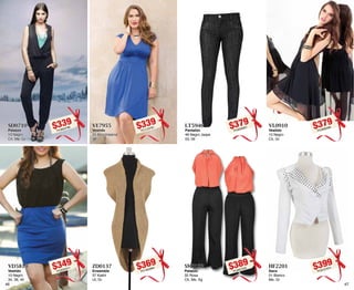 47 
$379PC3926588 
VL0910 
Vestido 
10 Negro 
Ch, Gr 
$389PC4627255 
SM0132 
Palazzo 
32 Rosa 
Ch, Me, Xg 
$379PC9226567 
LT5946 
Pantalón 
46 Negro Jaspe 
03, 09 
$399PC8127974 
HF2201 
Saco 
01 Blanco 
Me, Gr 
VD5810 
Vestido 
10 Negro 
34, 38, 40 $369PC1925894 
46 
$339PC4823788 
SD0710 
Palazzo 
10 Negro 
Ch, Me, Gr 
$349PC2024471 
ZD0137 
Ensamble 
37 Kakhi 
Ut, Gr 
$339PC1123781 
VE7955 
Vestido 
55 Azul Imperial 
38 
 