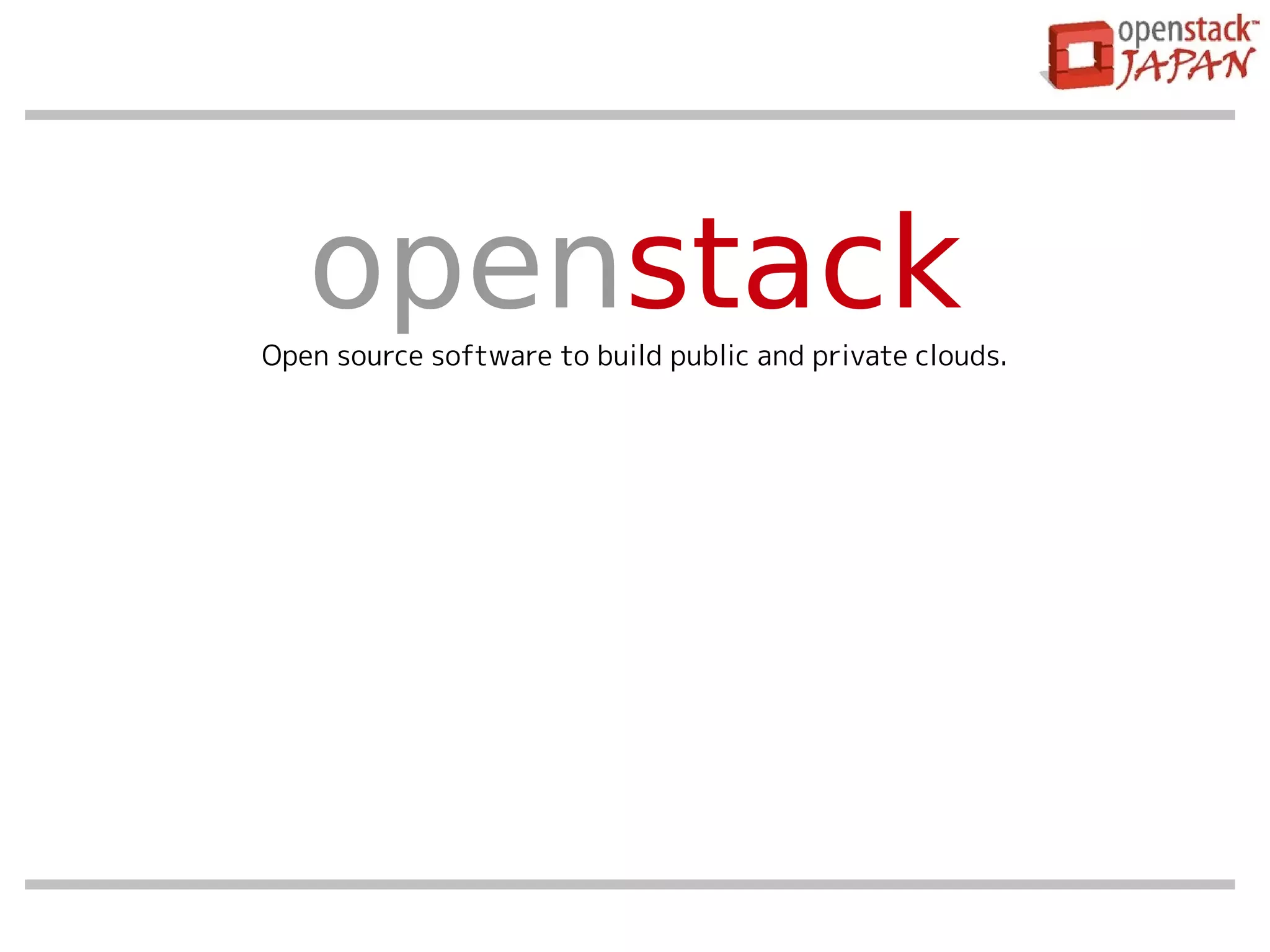 openstackOpen source software to build public and private clouds.
 