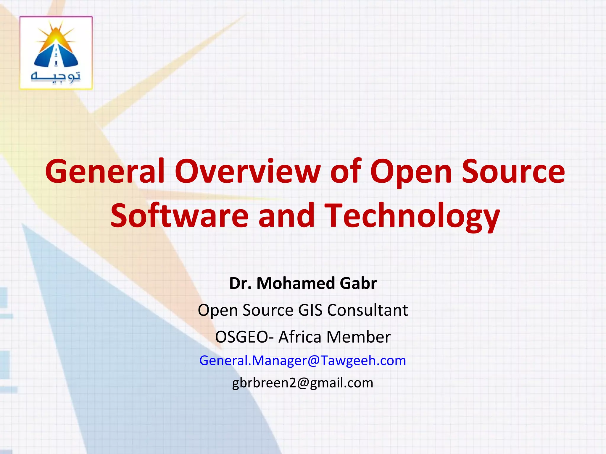 Free and Open Source Software technology: General Overview | PPT