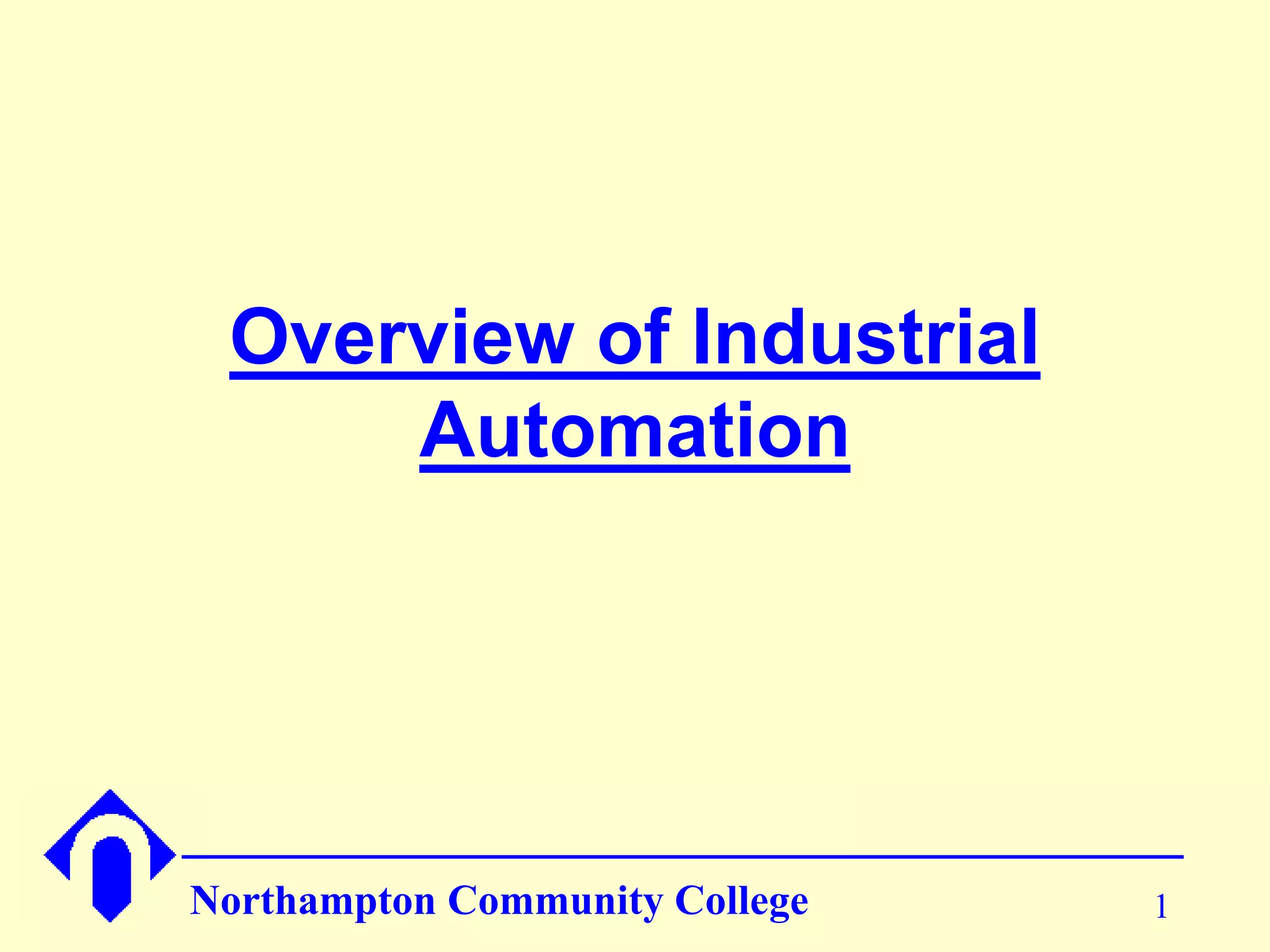 01 overview of_industrial_automation_sp15 PPT