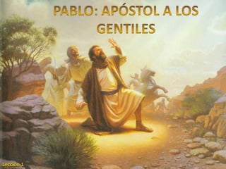01 pablo apostol gentiles