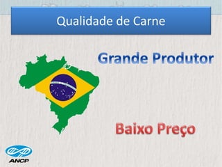 Qualidade de Carne
 