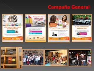 Campaña General
 