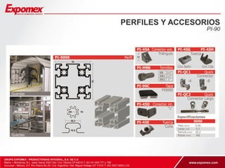 PERFILES Y ACCESORIOS 
PI-90 
 