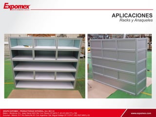 APLICACIONES 
Racks y Anaqueles 
 