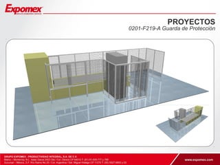 PROYECTOS 
0201-F219-A Guarda de Protección 
 