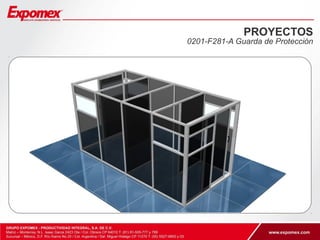 PROYECTOS 
0201-F281-A Guarda de Protección 
 