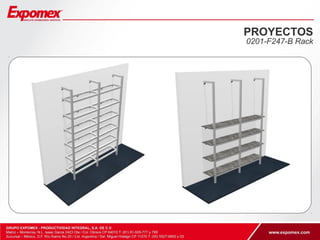 PROYECTOS 
0201-F247-B Rack 
 
