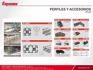 PERFILES Y ACCESORIOS 
PI-40 
 