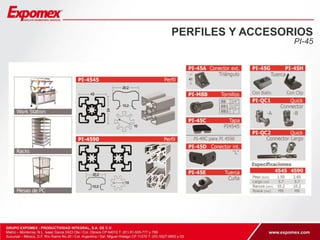 PERFILES Y ACCESORIOS 
PI-45 
 