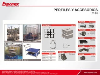 PERFILES Y ACCESORIOS 
PI-50 
 