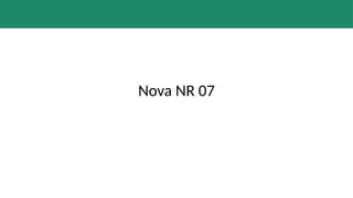 Nova NR 07
 