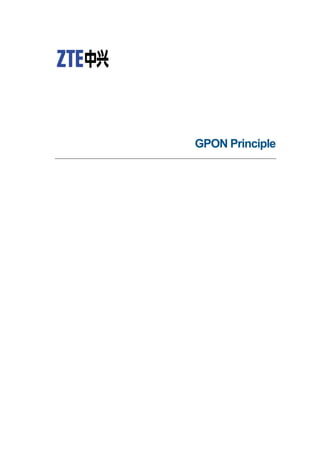 GPON Principle
 