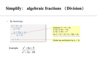  By factorizing
x2
+6x +5
x2
+3x -10
Example:
 