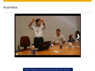 © 2012 SAP AG. All rights reserved. ‹#›7 Years of Dedicated Service| Consulting | Resourcing | Education
Activities
 