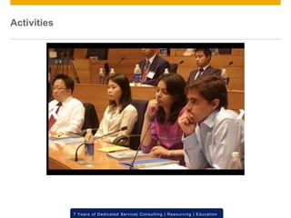 © 2012 SAP AG. All rights reserved. ‹#›7 Years of Dedicated Service| Consulting | Resourcing | Education
Activities
 