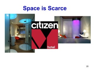 Space is Scarce
    Futuris




                  20
 