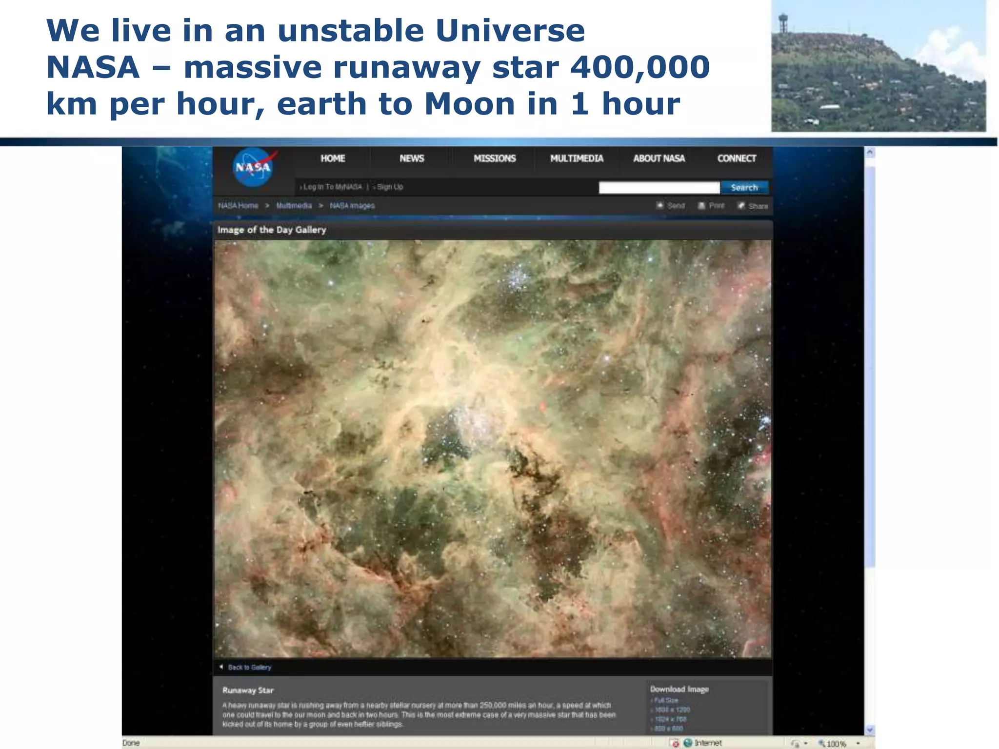What if ... ?
Historical time
 What if there was a massive
catastrophic event that totally
reshaped the surface of the earth not
that long ago
 Would the ant see anything different?
 Would aging calculations be turned
upside down?
 Could ancient historical writings be
accurate?
 