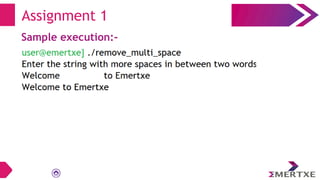 Assignment 1
Sample execution:-
 