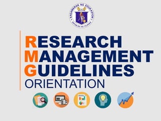 MANAGEMENT
RESEARCH
GUIDELINES
ORIENTATION
 