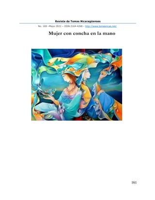 Revista de Temas Nicaragüenses
No. 169 –Mayo 2022 – ISSN 2164-4268 - http://www.temasnicas.net/
161
Mujer con concha en la mano
 