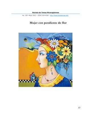 Revista de Temas Nicaragüenses
No. 169 –Mayo 2022 – ISSN 2164-4268 - http://www.temasnicas.net/
17
Mujer con pendiente de flor
 